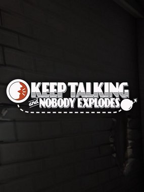 Keep Talking and Nobody Explodes