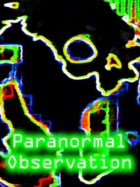 Paranormal Observation